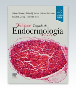 Williams. Tratado de endocrinología. 14ª Edición – 2021