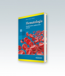Hematología Fundamentos y aplicaciones clínicas. 4ª Edición – 2014
