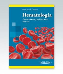Hematología Fundamentos y aplicaciones clínicas. 4ª Edición – 2014