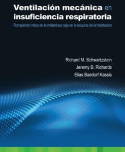 Ventilación mecánica en insuficiencia respiratoria. 1ª Edición – 2024