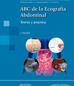 ABC de la Ecografía Abdominal. Teoría y práctica. Incluye eBook. 3ª Edición – 2025