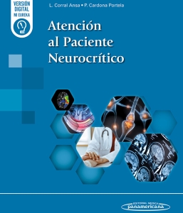 Atención al Paciente Neurocrítico. Incluye eBook. 1ª Edición – 2024