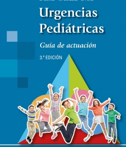 Urgencias Pediátricas. Guía de actuación. Incluye eBook. 3ª Edición – 2024