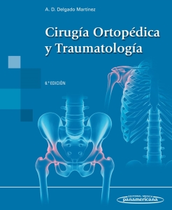 Cirugía Ortopédica y Traumatología. Incluye eBook. 6ª Edición – 2024