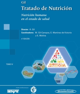 Gil. Tratado de Nutrición. Tomo 4. Nutrición humana en el estado de salud. Incluye eBook. 4ª Edición – 2025