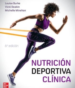 Nutrición Deportiva Clínica. 6ª Edición – 2024