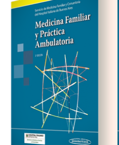 Medicina Familiar y Práctica Ambulatoria. 3ª Edición – 2016