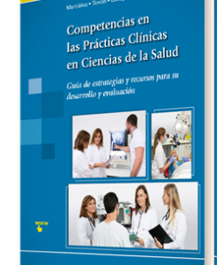 Competencias en las Prácticas Clínicas en Ciencias de la Salud. 2016