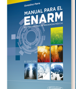 Manual para el Examen Nacional de Residencias Médicas ENARM. 5ª Edición – 2016