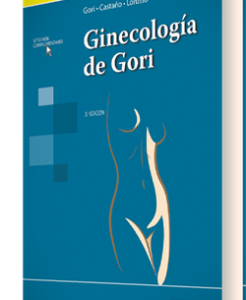 Ginecología de Gori. 3ª Edición – 2016