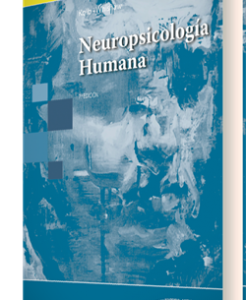 Neuropsicología Humana – 7ª Edición