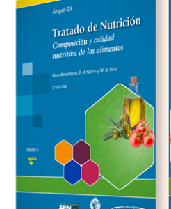 TTratado de Nutrición Tomo 3. Composición y calidad nutritiva de los alimentos – 3ª Edición