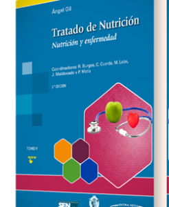 Tratado de Nutrición Tomo 5. Nutrición y Enfermedad – 3ª Edición