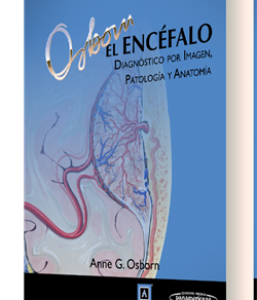 El Encéfalo – Diagnóstico por imagen, patología y anatomía