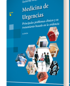 Medicina de Urgencias – Principales problemas clínicos y su tratamiento basado en la evidencia