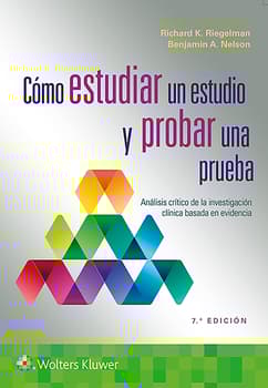 Cómo estudiar un estudio y probar una prueba. 7ª Edición