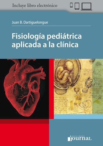 Fisiología Pediátrica aplicada a la Clínica. 1ª Edición