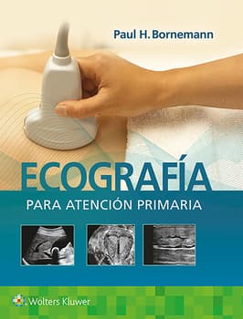 Ecografía para atención primaria. 1ª Edición