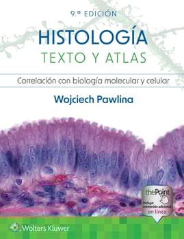Histología. Texto y atlas. 8ª Edición