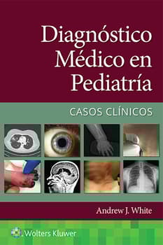 Diagnóstico médico en pediatría. Casos clínicos. 1ª Edición