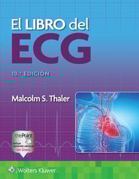 El libro del ECG. 10ª Edición