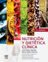 Nutrición y dietética clínica 5 ed.