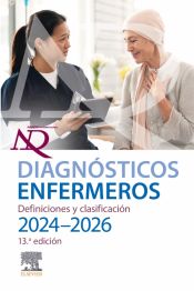 Diagnósticos enfermeros. Definiciones y clasificación. Edición hispanoamericana 2024-2026 13 ed.