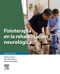 Fisioterapia en la rehabilitación neurológica 5 ed.