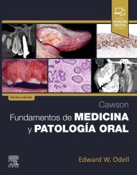 Cawson. Fundamentos de medicina y patología oral 10 ed.