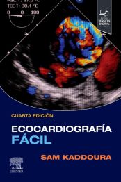 Ecocardiografía fácil 4 ed.