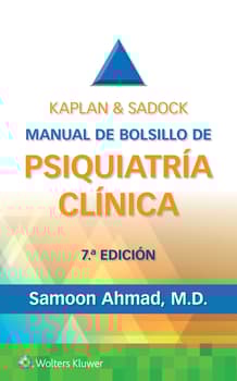 Kaplan & Sadock. Manual de bolsillo de psiquiatría clínica 7.ª  ed