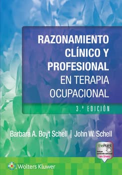 Razonamiento clínico y profesional en terapia ocupacional 3.ª ed.