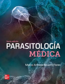 Parasitología Médica 6ª. Ed.