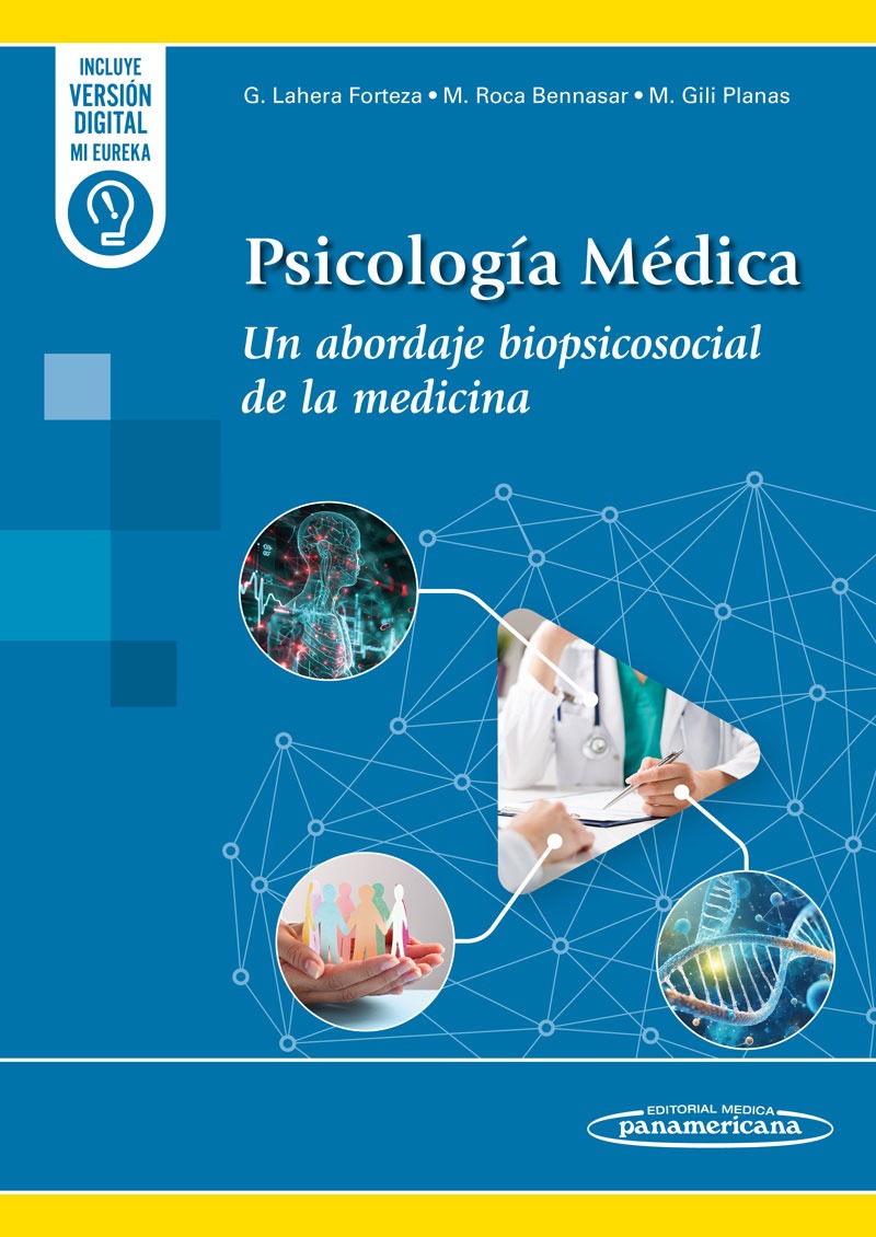 Psicología Médica Un abordaje biopsicosocial de la medicina 1ª. Incluye eBook