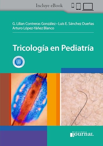 Tricología en Pediatría. Incluye eBook