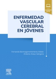 Enfermedad vascular cerebral en jóvenes. 1ª Ed.