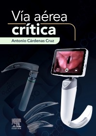 Vía aérea crítica. 1ª Ed.