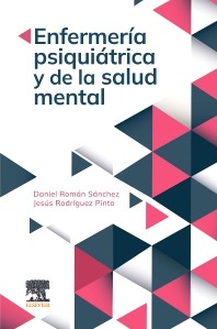 Enfermería psiquiátrica y de la salud mental. 1ª Ed.