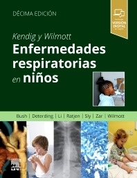 Kendig y Wilmott. Enfermedades respiratorias en niños. 10ª Ed.