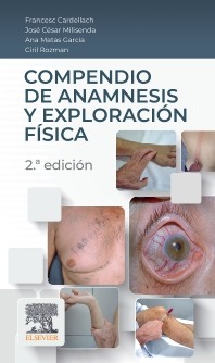 Compendio de anamnesis y exploración física. 2ª Ed.