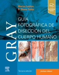 Gray. Guía fotográfica de disección del cuerpo humano. 3ª Ed.