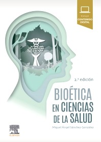 Bioética en Ciencias de la Salud. 2ª Ed.