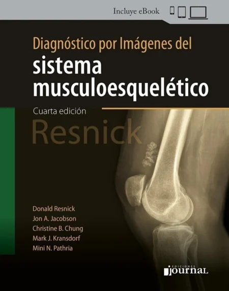 Diagnóstico por Imágenes del Sistema Musculoesquelético. 4ª Ed. Incluye eBook