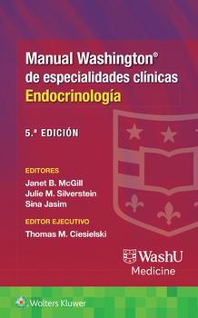 Manual Washington de especialidades clínicas. Endocrinología. 5ª Ed.