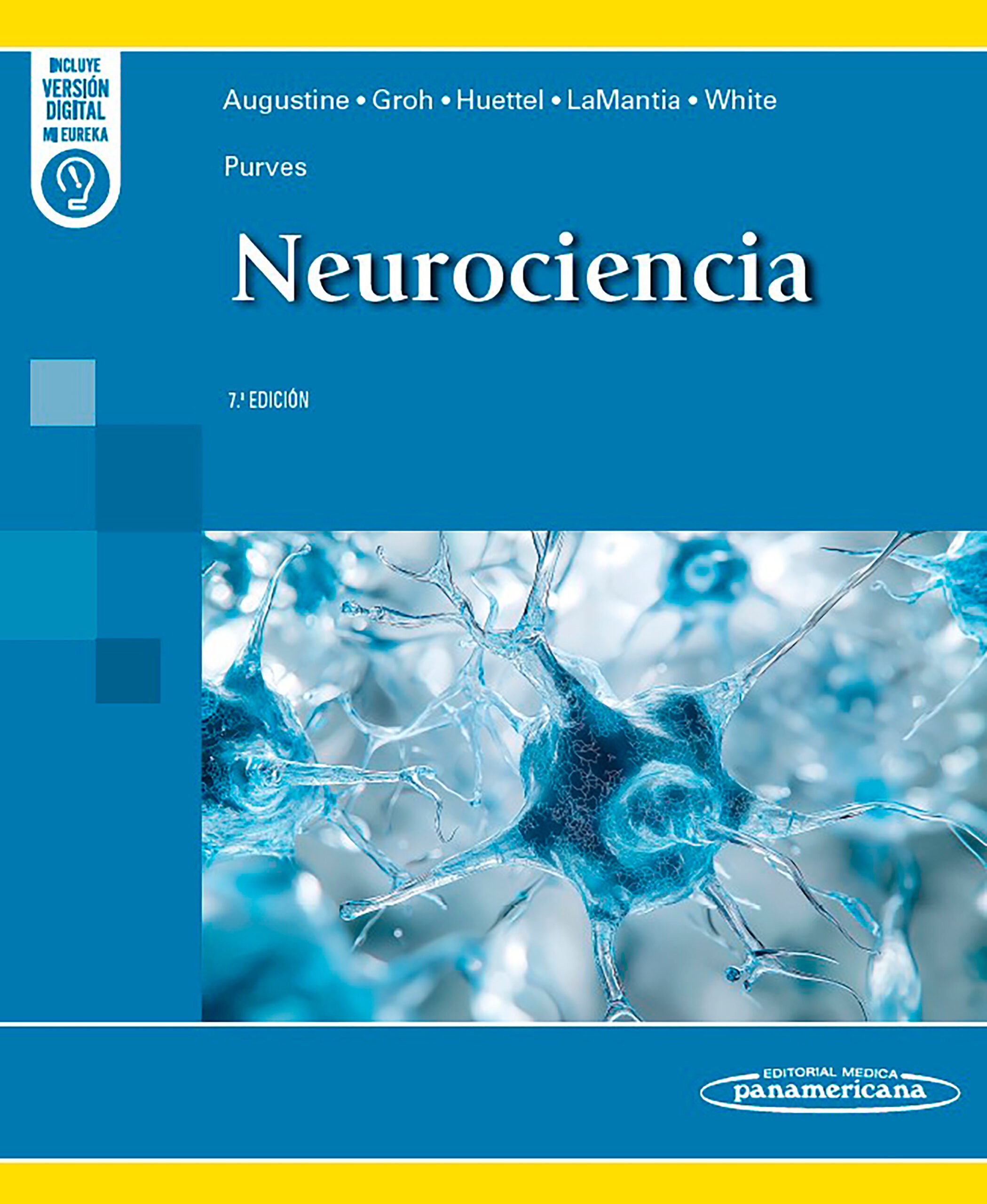 Purves. Neurociencia. 7ª Ed. Incluye eBook