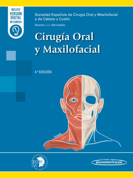 Cirugía Oral y Maxilofacial. 4ª Ed. Incluye eBook