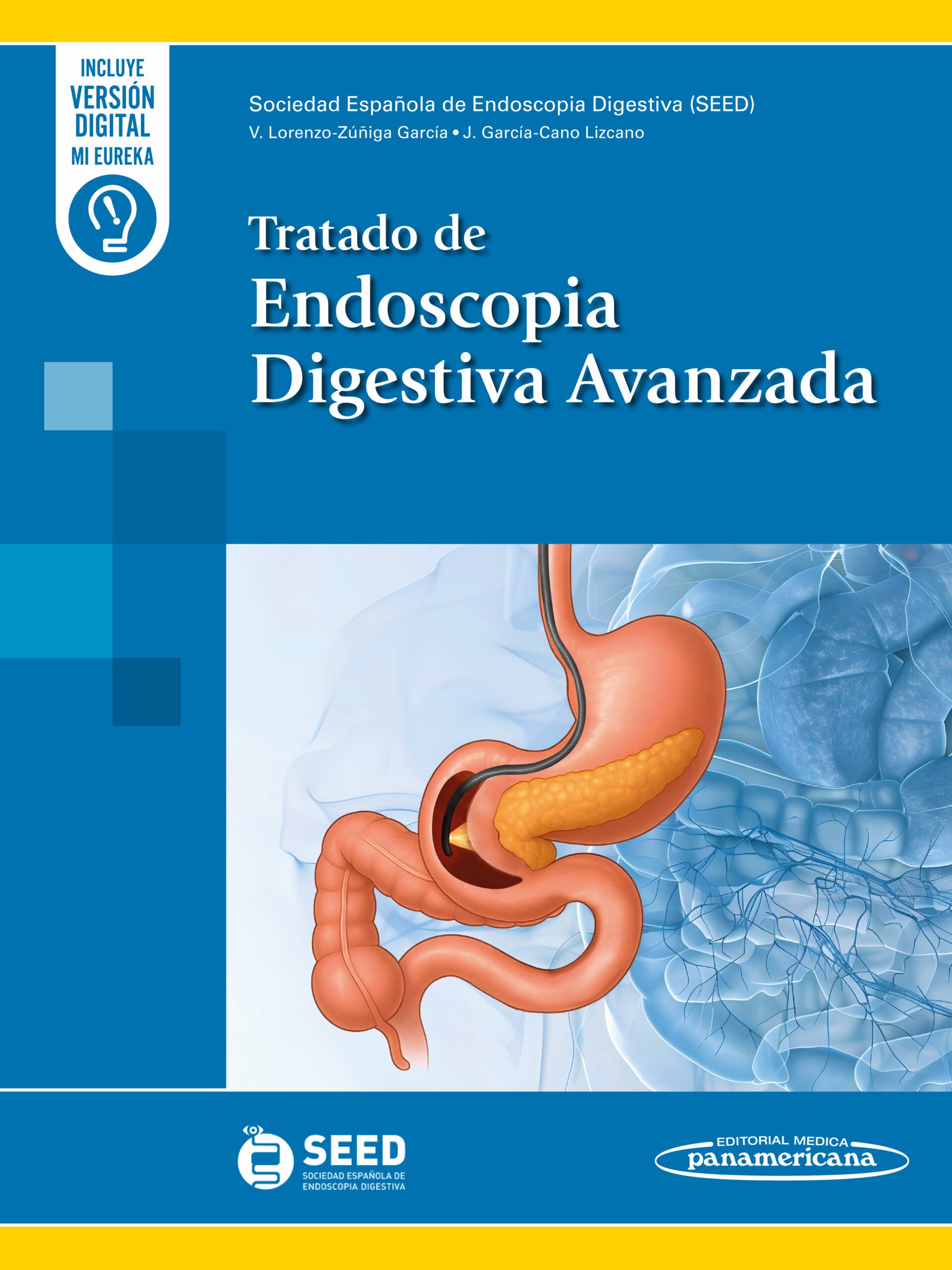 Tratado de Endoscopia Digestiva Avanzada. 1ª Ed. Incluye eBook