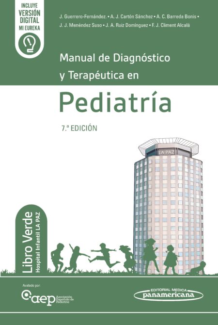Manual de Diagnóstico y Terapéutica en Pediatría. 7ª Ed. Incluye eBook